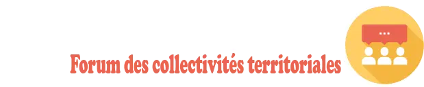 منتدى الجماعات الترابية - Forum des collectivités territoriales